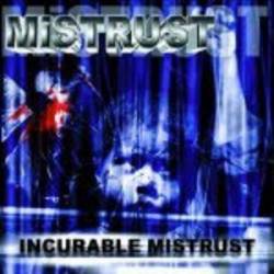 Mistrust (PL) : Incurable Mistrust